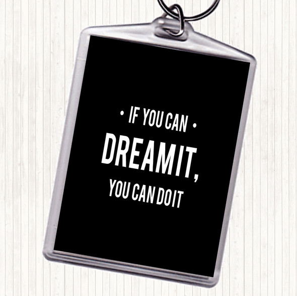 Black White You Can Do It Quote Keyring