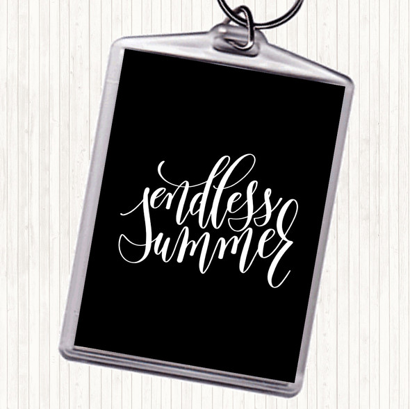 Black White Endless Summer Quote Keyring