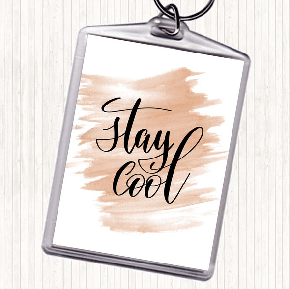 Watercolour Stay Cool Quote Keyring