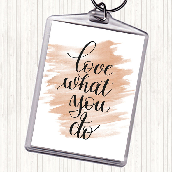 Watercolour What You Do Quote Keyring