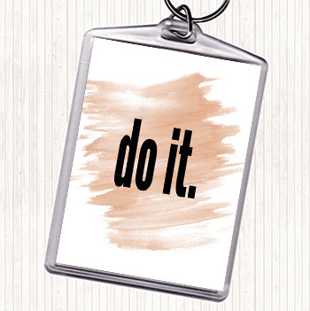 Watercolour Do It Big Quote Keyring