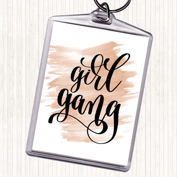 Watercolour Girl Gang Quote Keyring