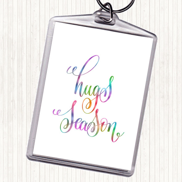 Hugs Season Rainbow Quote Keyring