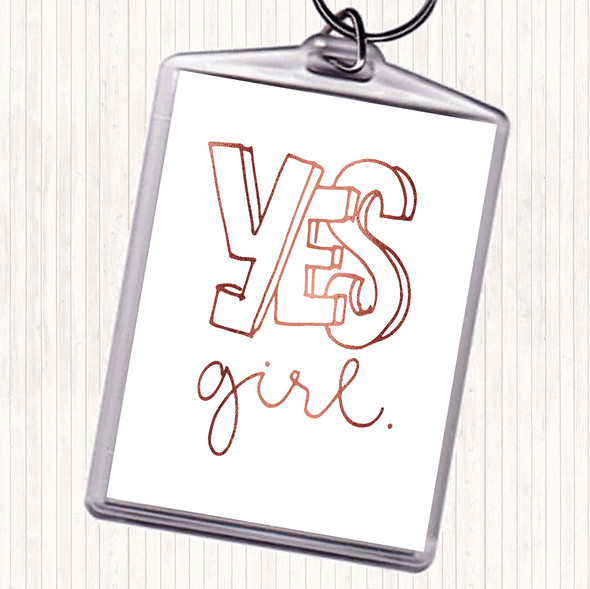 Rose Gold Yes Girl Quote Keyring