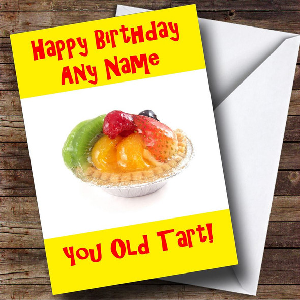 Old Tart Funny Customised Birthday Card
