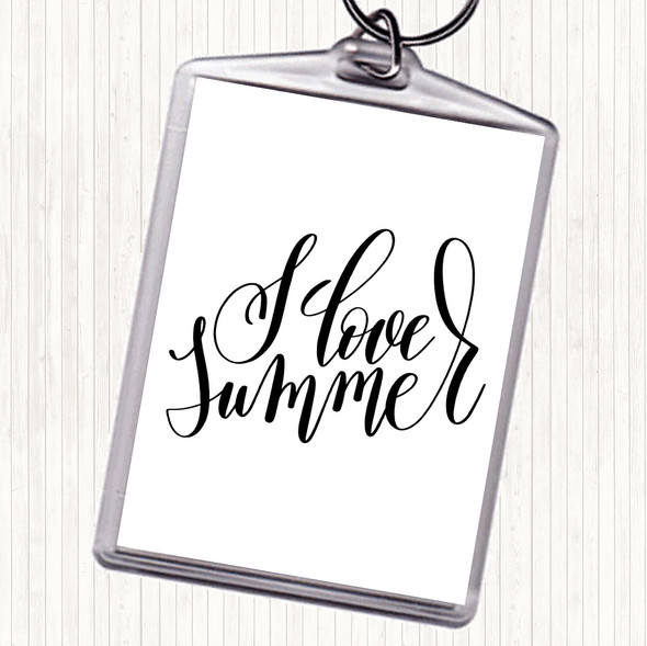 White Black Love Summer Quote Keyring