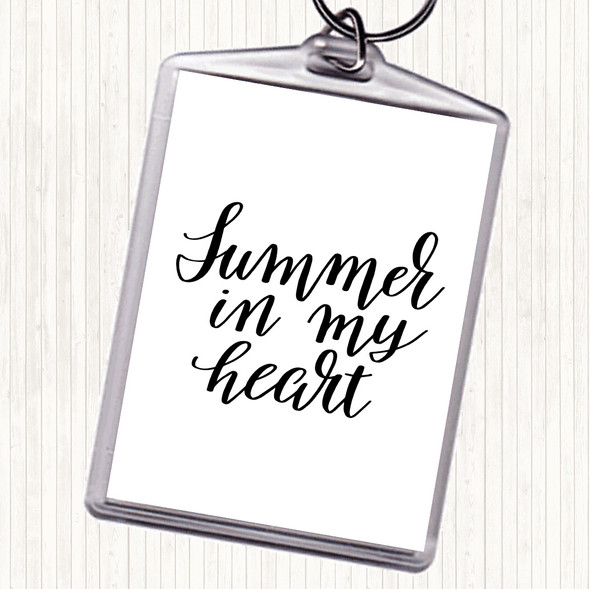 White Black Summer In Heart Quote Keyring