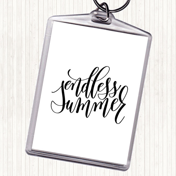 White Black Endless Summer Quote Keyring