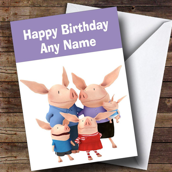 Olivia And Family Customised Children's Birthday Card