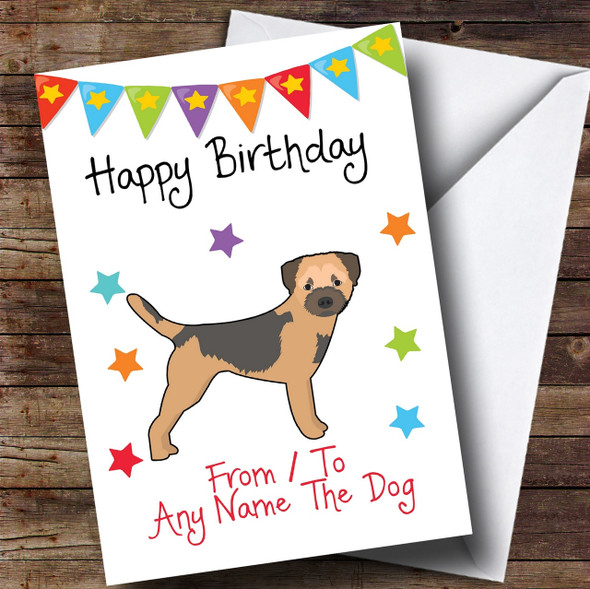 To From Dog Border Terrier Customised Birthday Card