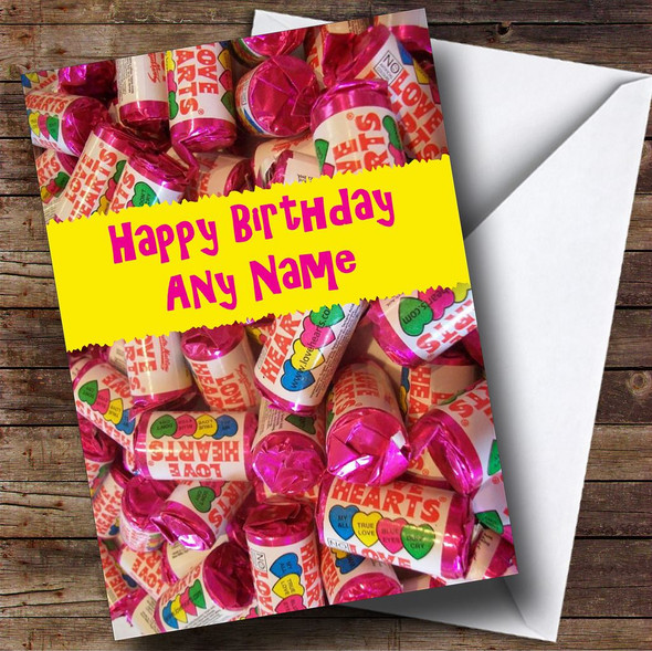 Love Heart Sweets Romantic Customised Birthday Card