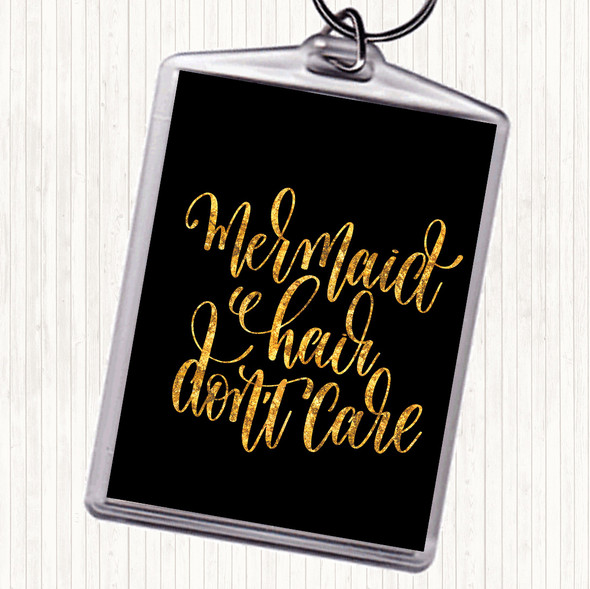 Black Gold Mermaid Hair Don't Care Quote Keyring