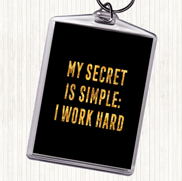 Black Gold My Secret Quote Keyring