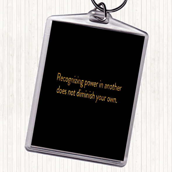 Black Gold Power In Another Quote Keyring