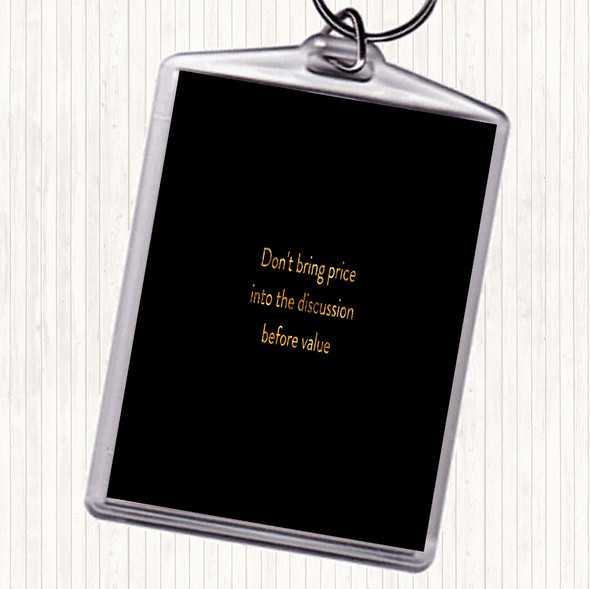 Black Gold Price Before Value Quote Keyring