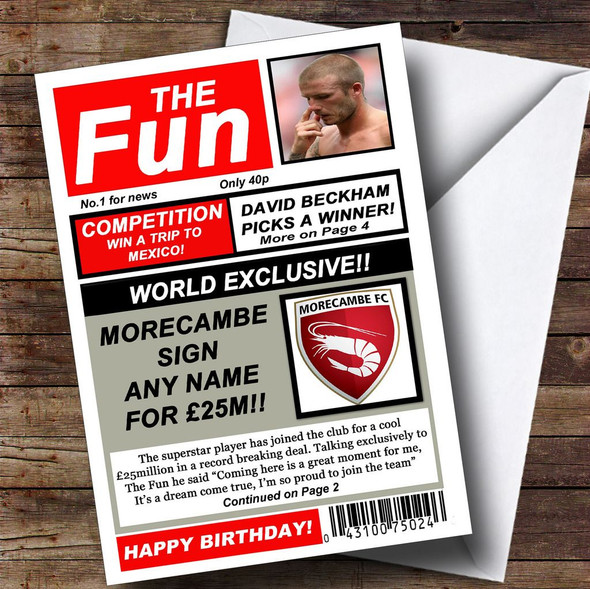 Morecambe Football Fan Funny Newspaper Customised Birthday Card