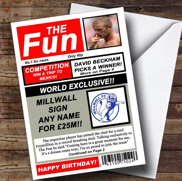 Millwall Football Fan Funny Newspaper Customised Birthday Card