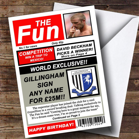 Gillingham Football Fan Funny Newspaper Customised Birthday Card