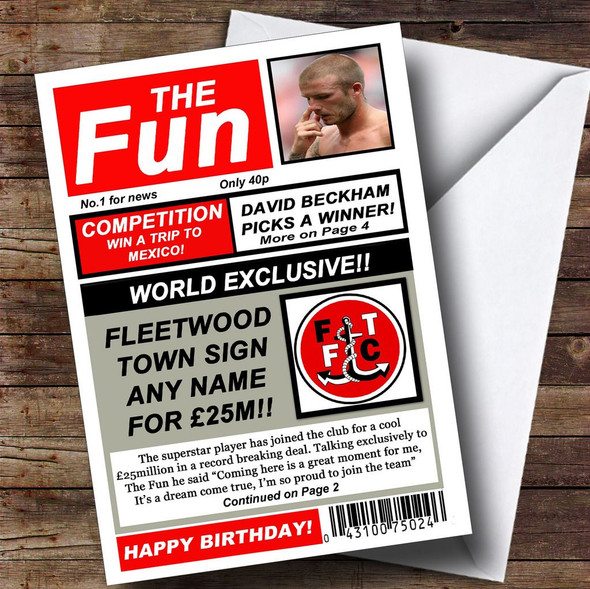 Fleetwood Town Football Fan Funny Newspaper Customised Birthday Card