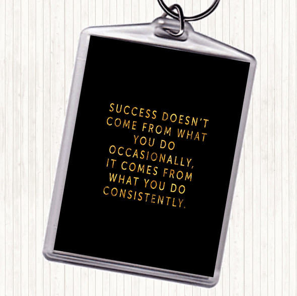 Black Gold Success Quote Keyring