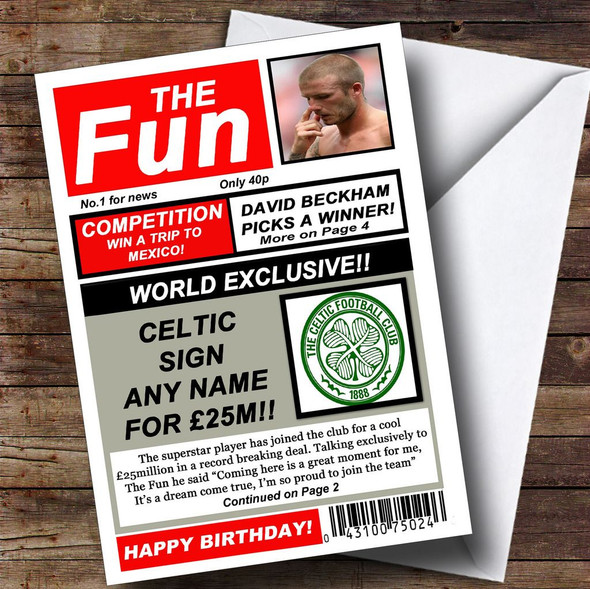 Celtic Football Fan Funny Newspaper Customised Birthday Card