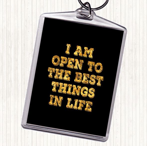 Black Gold Best Things In Life Quote Keyring