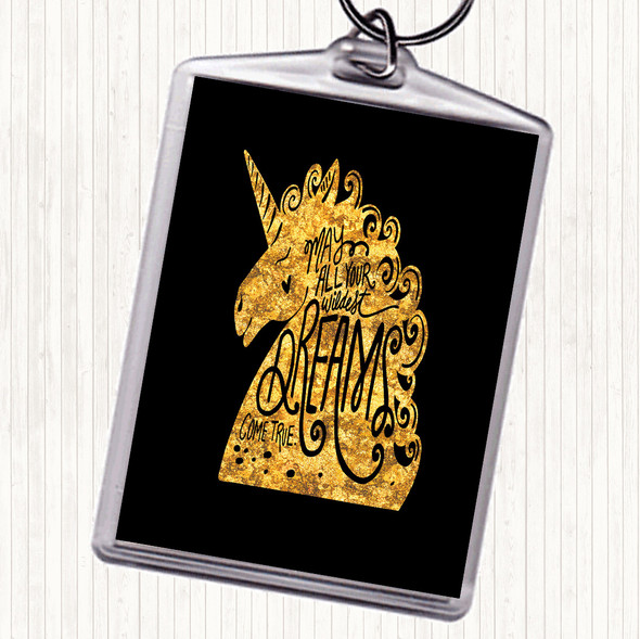 Black Gold Wildest Dreams Unicorns Quote Keyring