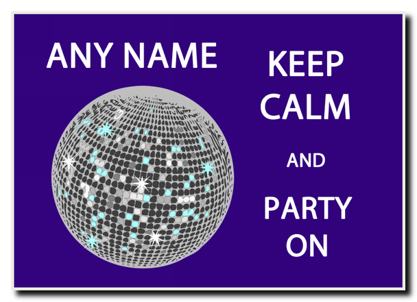 Keep Calm And Party On Jumbo Magnet