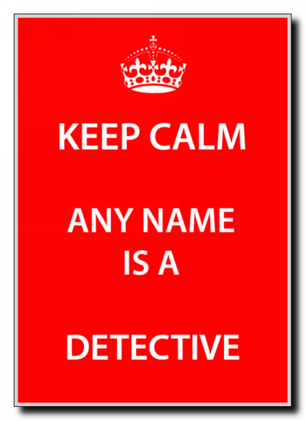 Detective Keep Calm Jumbo Magnet