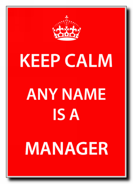 Manager Keep Calm Jumbo Magnet