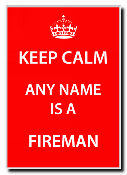 Fireman Keep Calm Jumbo Magnet