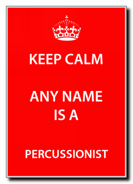 Percussionist Keep Calm Jumbo Magnet