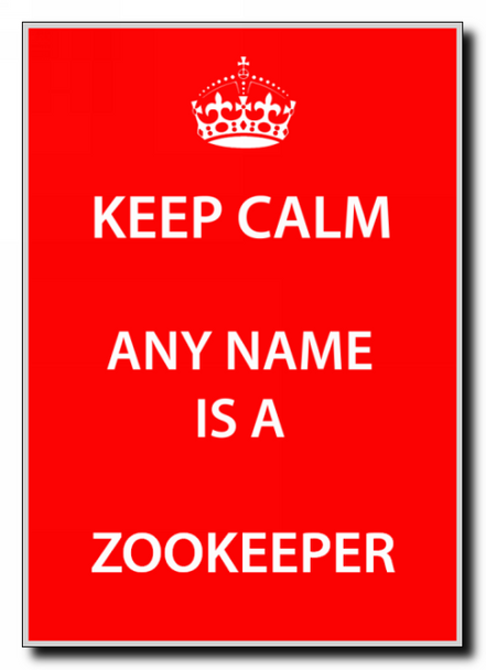 Zookeeper Keep Calm Jumbo Magnet