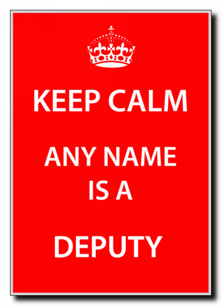 Deputy Keep Calm Jumbo Magnet