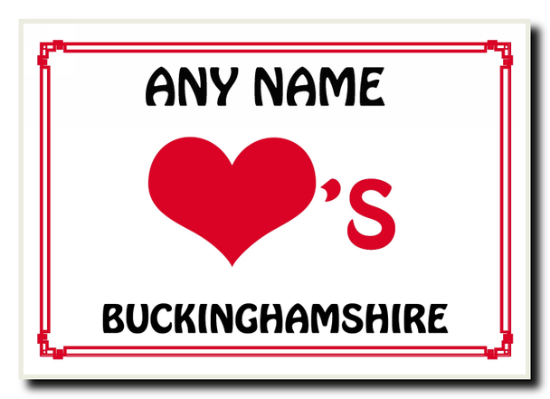 Love Heart Buckinghamshire Jumbo Magnet