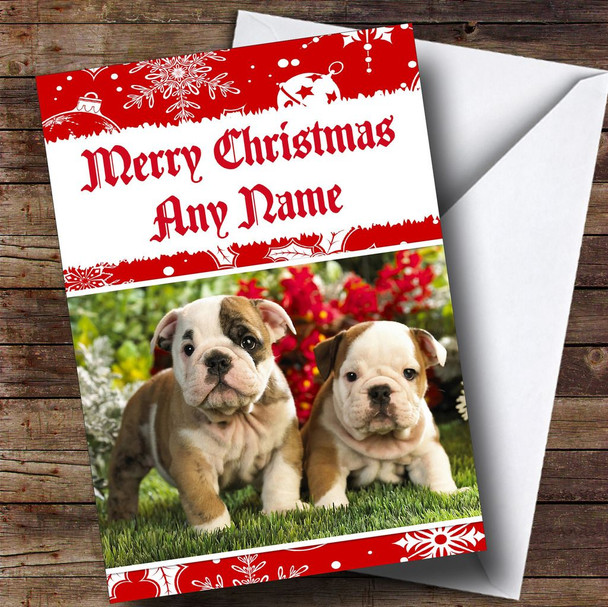 Bulldog Puppy Dogs Customised Christmas Card