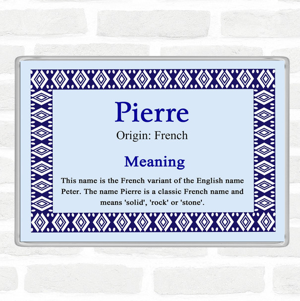 Pierre Name Meaning Magnet Blue