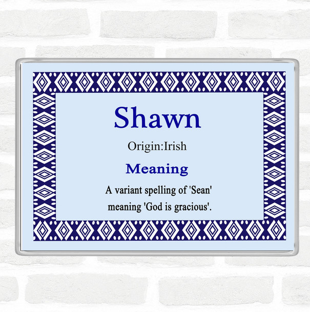 Shawn Name Meaning Magnet Blue