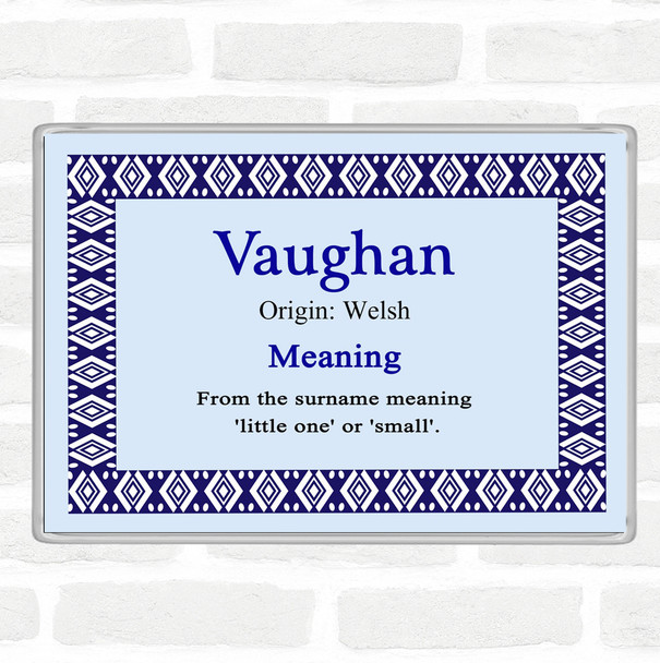 Vaughan Name Meaning Magnet Blue
