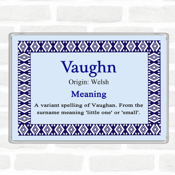 Vaughn Name Meaning Magnet Blue