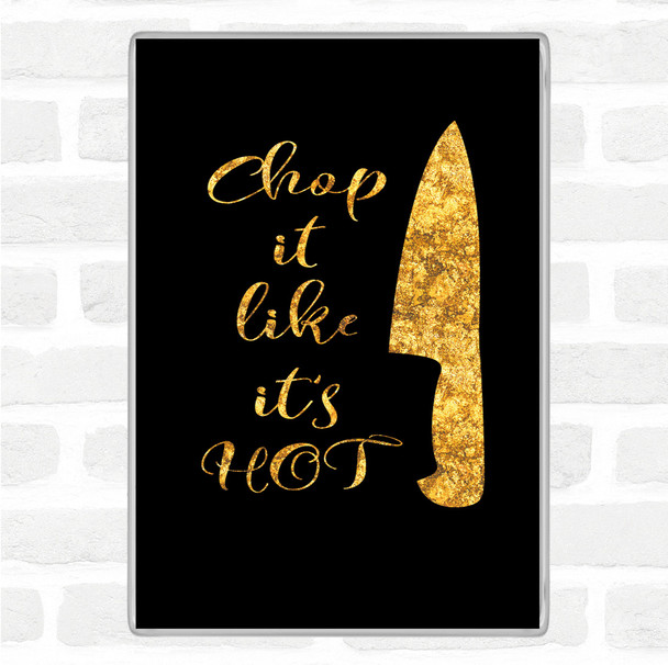 Black Gold Knife Quote Magnet