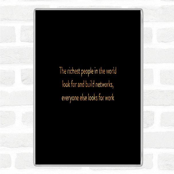 Black Gold Successful Build Networks Quote Magnet