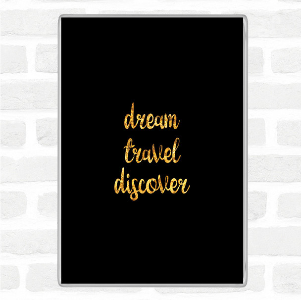 Black Gold Dream Quote Magnet