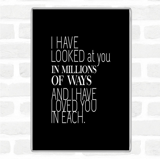 Black White Million Ways Quote Magnet Black White Million Ways Quote Magnet