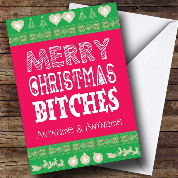 Merry Xmas Bitches Funny Customised Christmas Card