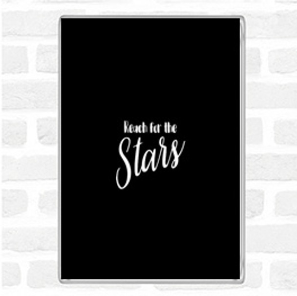 Black White Stars Quote Magnet