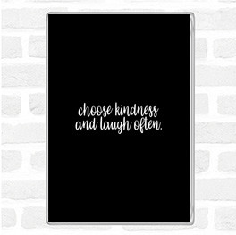 Black White Choose Kindness Quote Magnet