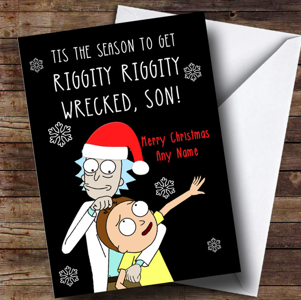 Rick & Morty Riggity Wrecked Christmas Customised Card