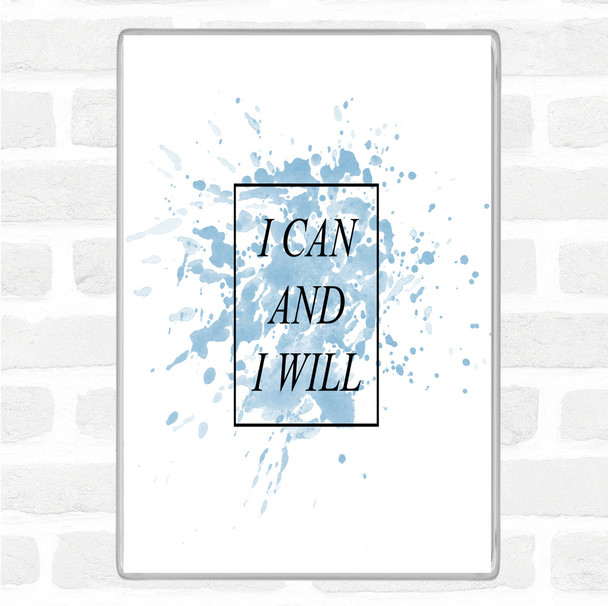 Blue White I Can Inspirational Quote Magnet