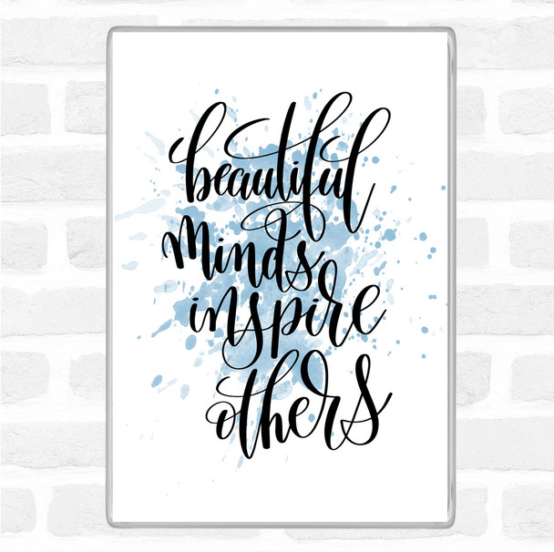 Blue White Inspire Others Inspirational Quote Magnet